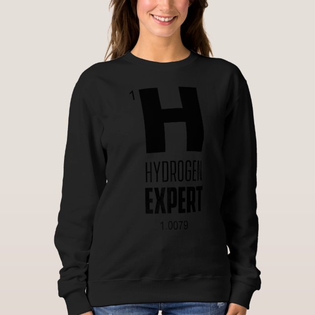 Wasserstoff-Expertensymbol H Hybridfahrzeug Sauber Sweatshirt (Vorderseite)