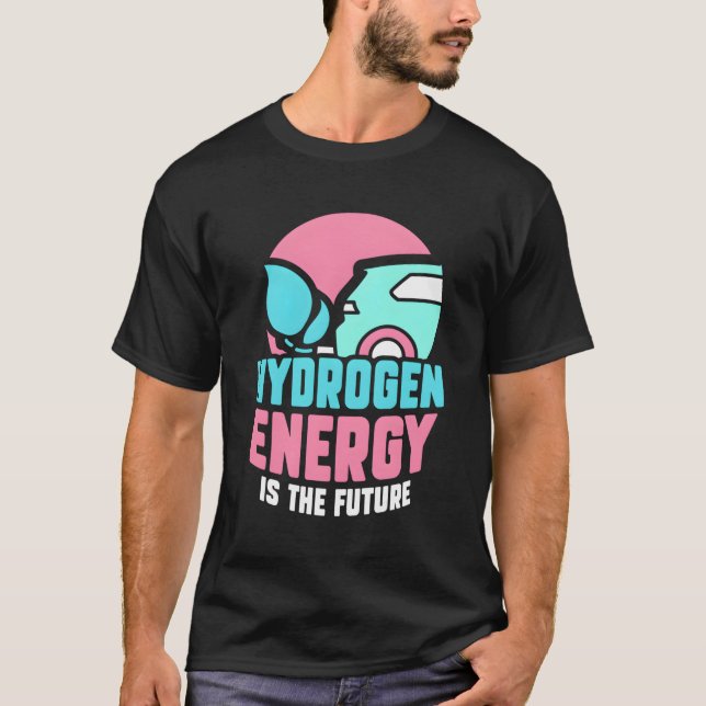 Wasserstoffenergie ist der künftige Power eines Hy T-Shirt (Vorderseite)
