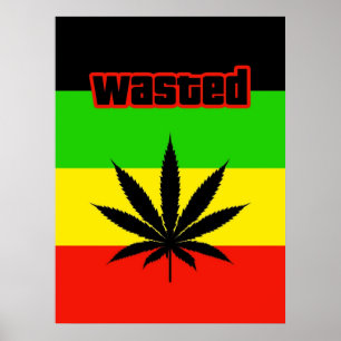 Wasted Smoke weed Poster
