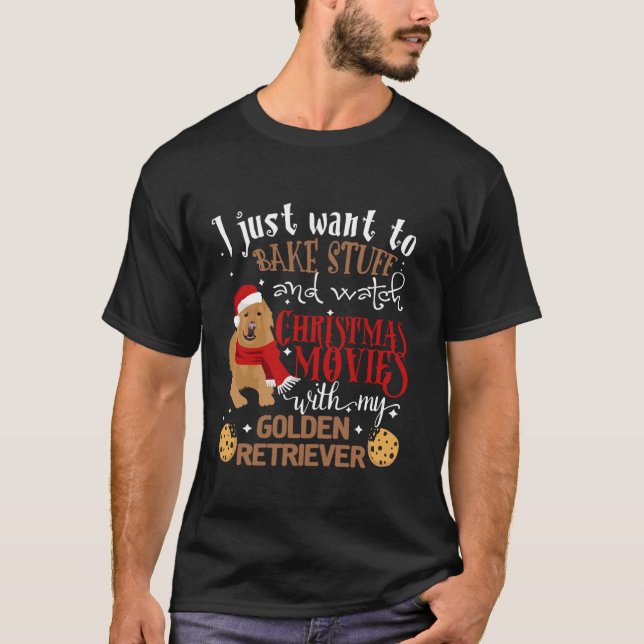 Watch Christmas Movies With My Golden Retriever Do T-Shirt (Vorderseite)