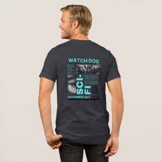 Watch Dog Sci-Fi T-Shirt Tri-Blend Shirt