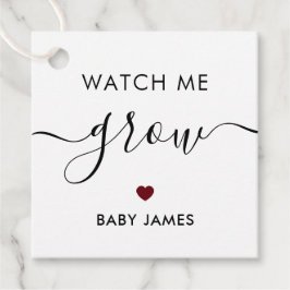 Watch Me Grow, Pflanze Baby Shower Tag, Burgund Geschenkanhänger