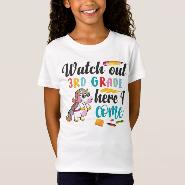 Watch Out 3rd Grade Here I Come Shirt (Vorderseite)