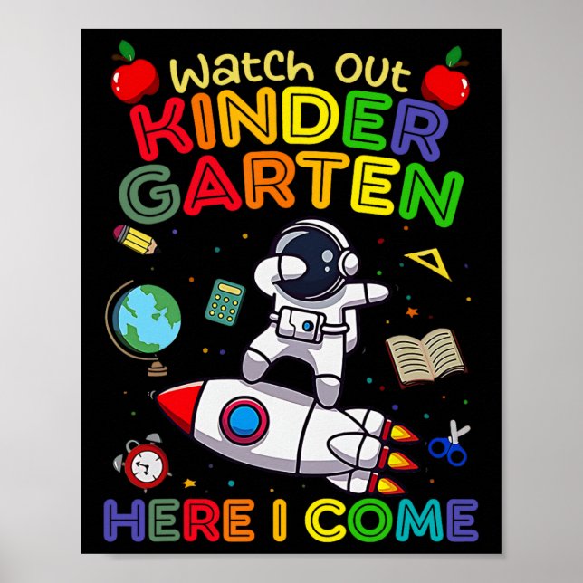 Watch Out Kindergarten Here I Come Funny Kids Back Poster (Vorne)