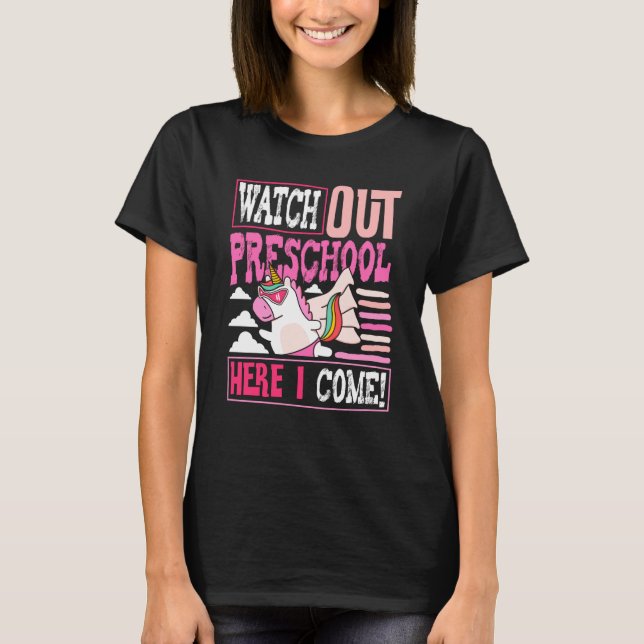 Watch Out Preschool Back To School First Day Teach T-Shirt (Vorderseite)