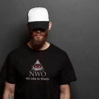 Watchful Illuminati NWO schauen wir gerne T - Shir T-Shirt