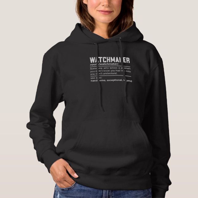Watchmaker Definition Horologe Clockmaker Noun Hoodie (Vorderseite)