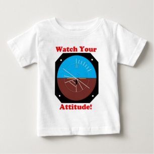 WatchYourAttitude Baby T-shirt