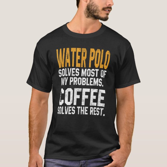 Water Polo löst meine Probleme Coffee Coach Pla (Vorderseite)