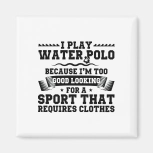 Water Polo Player   Sportteam Trainer Geschenke Magnet