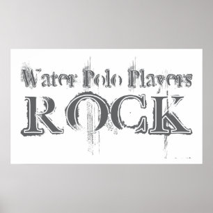 Water Polo Players Rock Poster