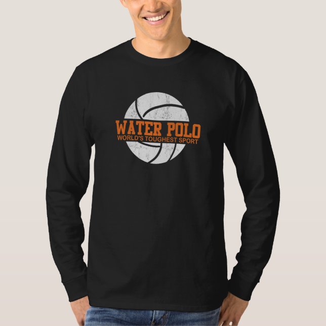 Water Polo World's Toughest Sport Swimming Waterpo (Vorderseite)