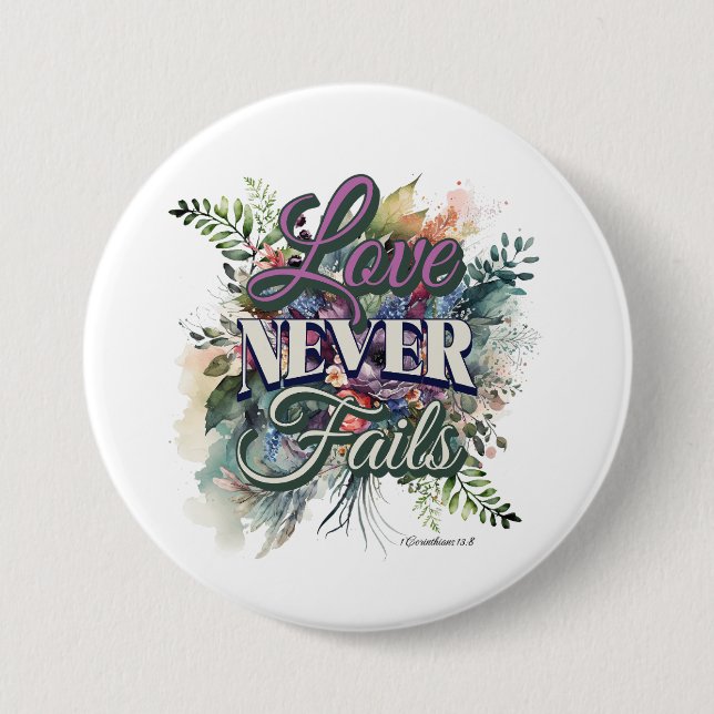 Watercolor Floral Love Never Fails Scripture Button (Vorderseite)