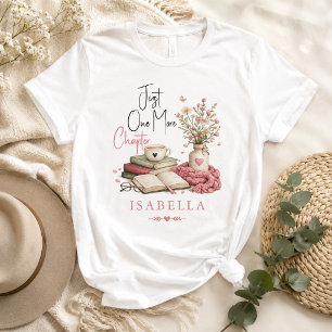 Watercolor Just One More Chapter Floral Reader T-Shirt