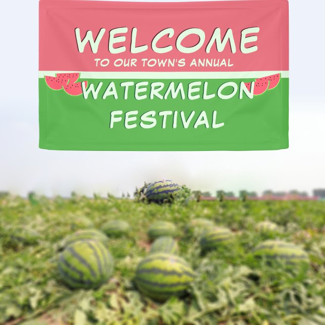 Watermelon Festival - Willkommen Banner (Welcome to our Watermelon Festival banner! Just add your town's name)