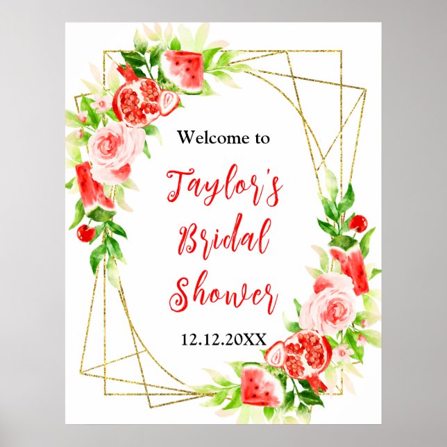 Watermelon Pomegranate Bridal Shower Welcome Sign Poster (Vorne)