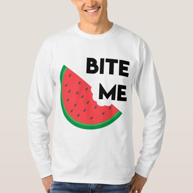 Watermelon Slice Sarcastic Frucht Teig Me T-Shirt (Vorderseite)