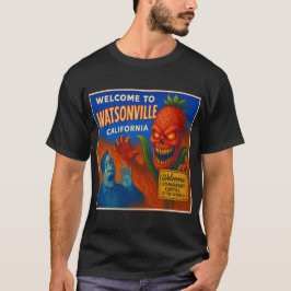 WATSONVILLE, CALIFORNIA - STRAWBERRY CAPITAL.   T-Shirt