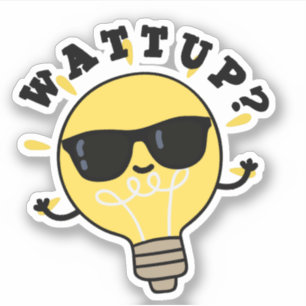 Watt Up Funny Electric Bulb Pub Aufkleber