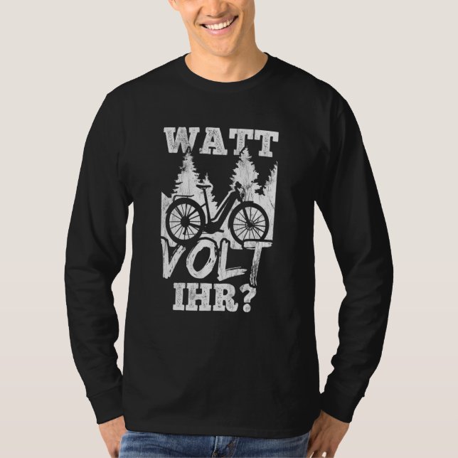 Watt Volt Your Emb Bicyclist E Bike T-Shirt (Vorderseite)