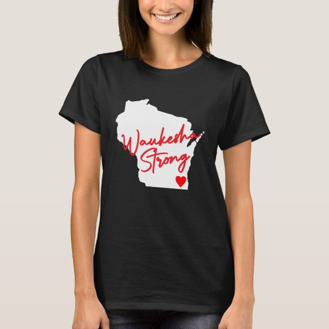 Waukesha Strong T-Shirt (Vorderseite)