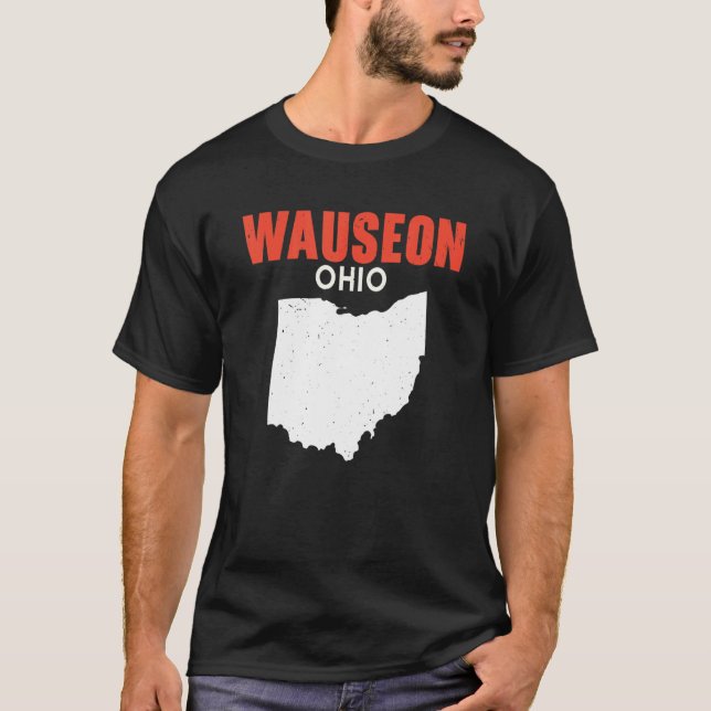 Wauseon Ohio USA State America Travel Ohioan T-Shirt (Vorderseite)