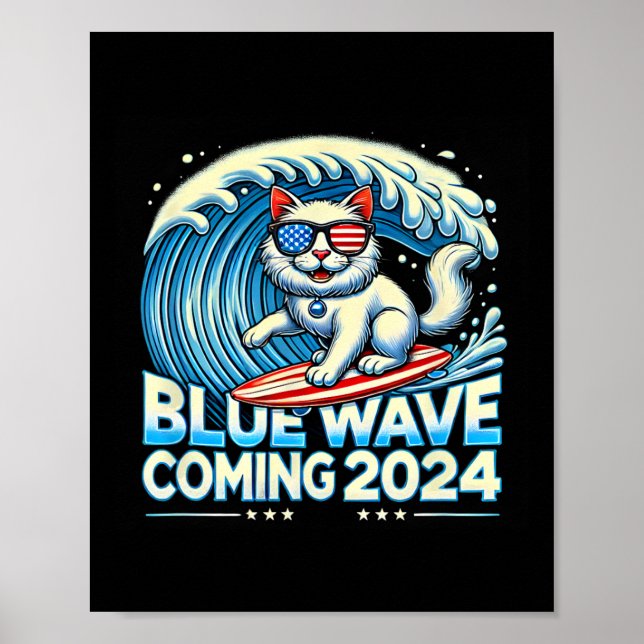 Wave Coming 2024 Cat Eigentümer Kamala Harris 2024 Poster (Vorne)