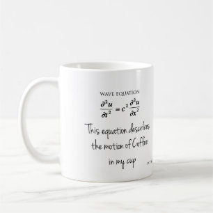 Wave Equation - Navier Stokes Equation - Kaffee-Ta Kaffeetasse