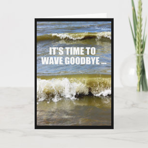 Wave Goodbye Your 90ties - Happy 100th! Karte