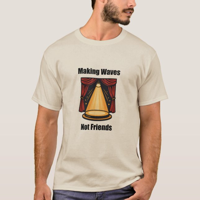 Waves not Friends Disruptive Achiever Style T-Shirt (Vorderseite)