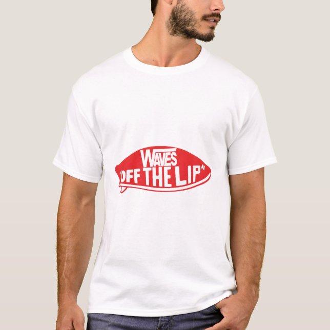 Waves Off the Lip - Surf Apparel T-Shirt (Vorderseite)