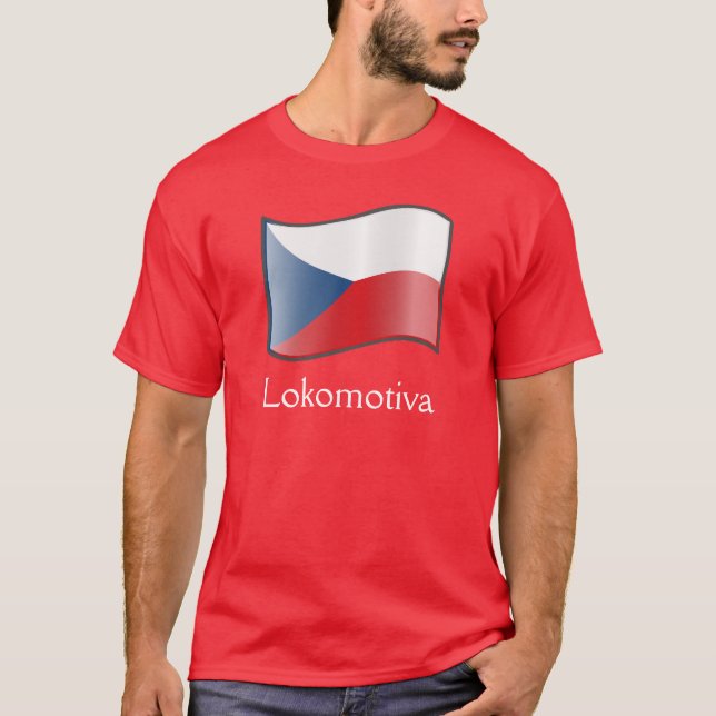 Waving Flag Tschechische Republik Lokomotiva T - S T-Shirt (Vorderseite)
