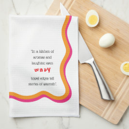 Wavy Frame & Whimsical Quote Geschirrtuch