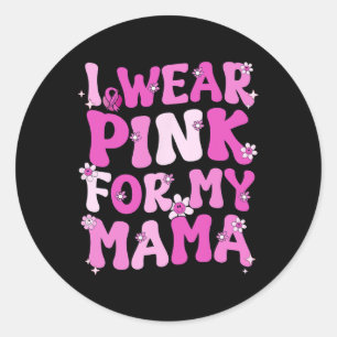 Wavy Groovy Ich trage Rosa für meinen Mama-Brustkr Runder Aufkleber