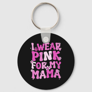 Wavy Groovy Ich trage Rosa für meinen Mama-Brustkr Schlüsselanhänger