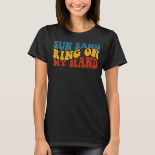 Wavy Sun Sand trinken in meinem Handring auf der H T-Shirt