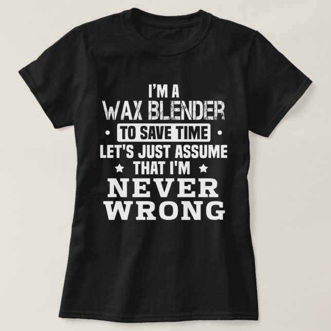 Wax Blender T-Shirt (Design vorne)