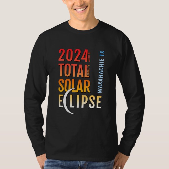 Waxahachie Texas TX Total Solar Eclipse 2024 5 T-Shirt (Vorderseite)