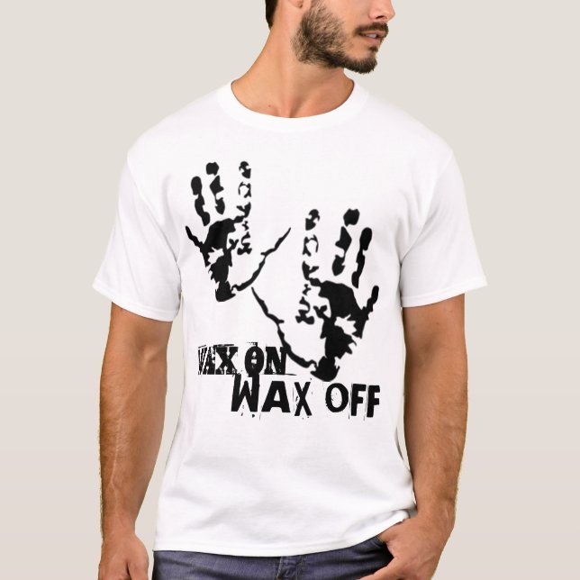 WaxOnWhite T-Shirt (Vorderseite)