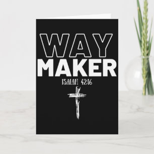 Way Maker Jesaja 42_16 Christliches T-Shirt Premiu Karte