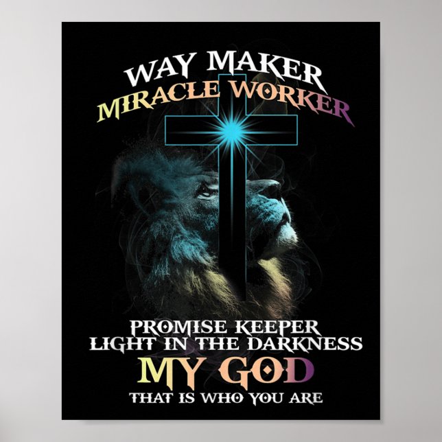 Way Maker Miracle Worker Promise Keeper Light In D Poster (Vorne)
