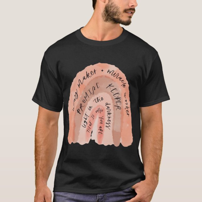 Way Maker Miracle Worker Versprechen, Jesus zu bew T-Shirt (Vorderseite)
