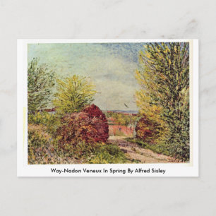 Way-Nadon Veneux im Frühling von Alfred Sisley Postkarte