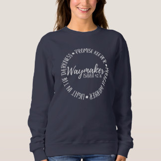 WAYMAKER BIBLE VERSE SWEATSHIRT