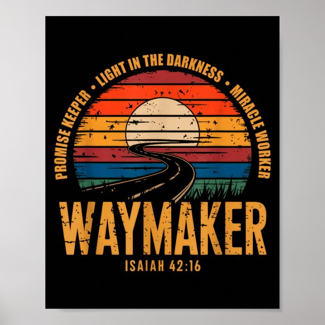 Waymaker Promise Keeper Miracle Worker God Christi Poster (Vorne)