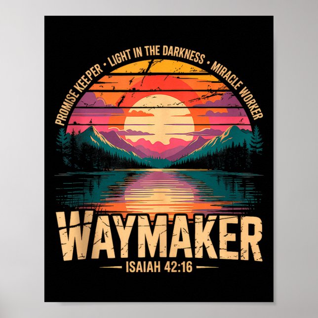 Waymaker Promise Keeper Miracle Worker God Christi Poster (Vorne)