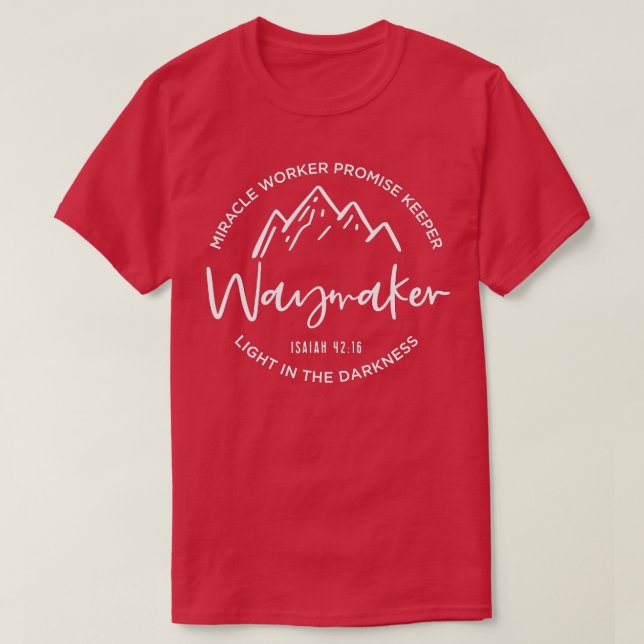 Waymaker Versprechen Bewahre Miracle Worker Christ T-Shirt (Design vorne)