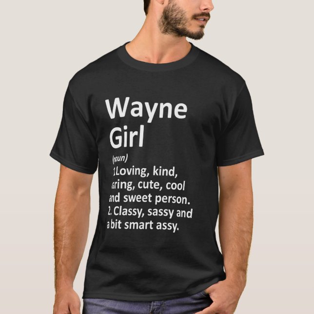 Wayne Girl Ne Nebraska Funny City Zuhause Roots T-Shirt (Vorderseite)
