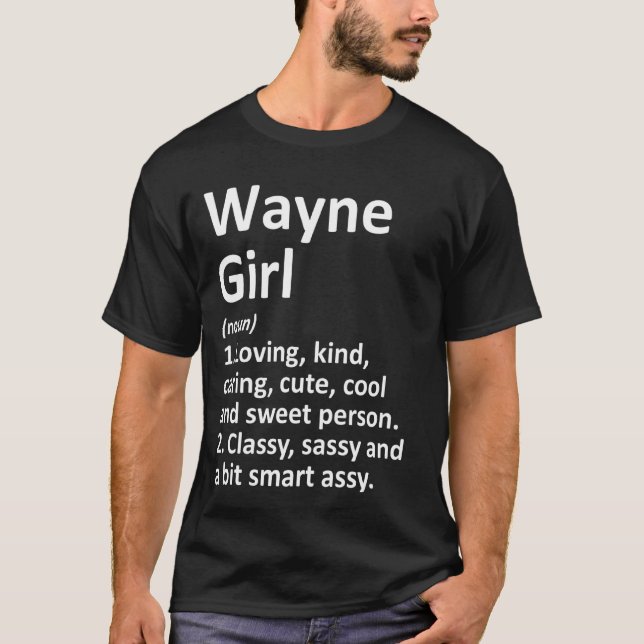 Wayne Girl Ne Nebraska Funny City Zuhause Roots T-Shirt (Vorderseite)