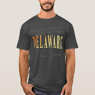 Waynes World Hi Im im Delaware T-Shirt